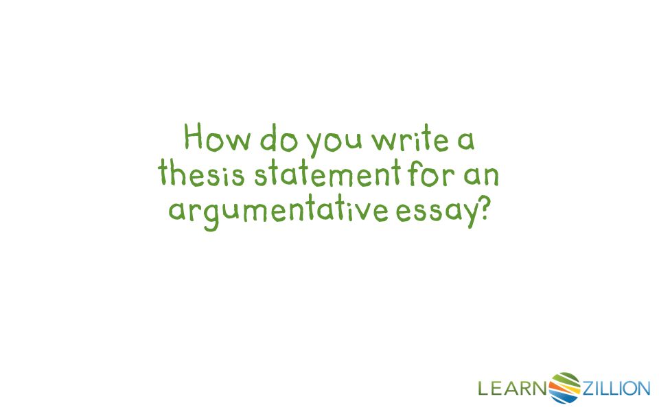 How to Create a Thesis Statement for a Persuasive Essay